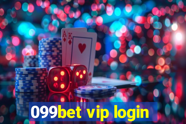 099bet vip login